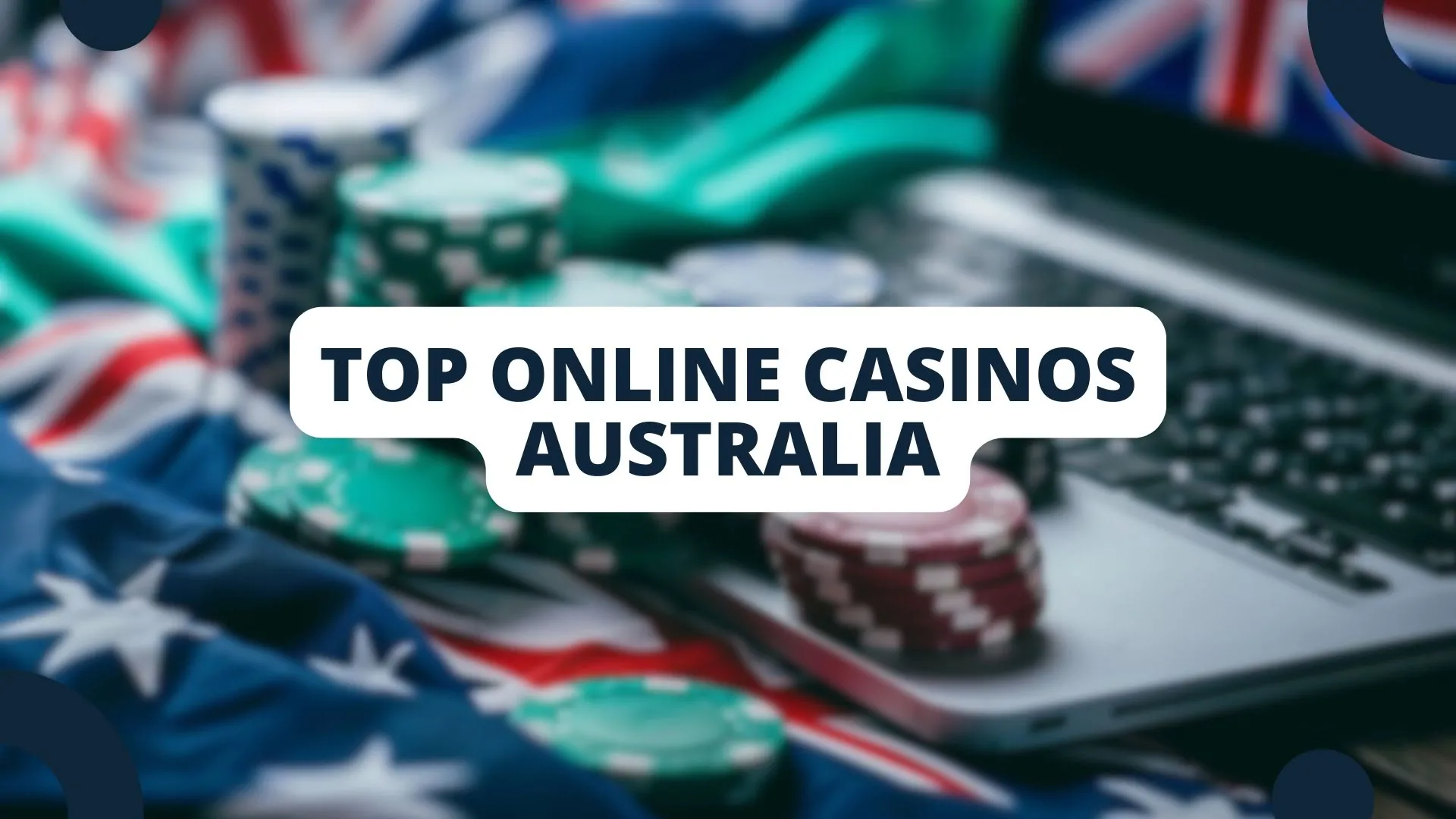 Top Online Casinos Australia